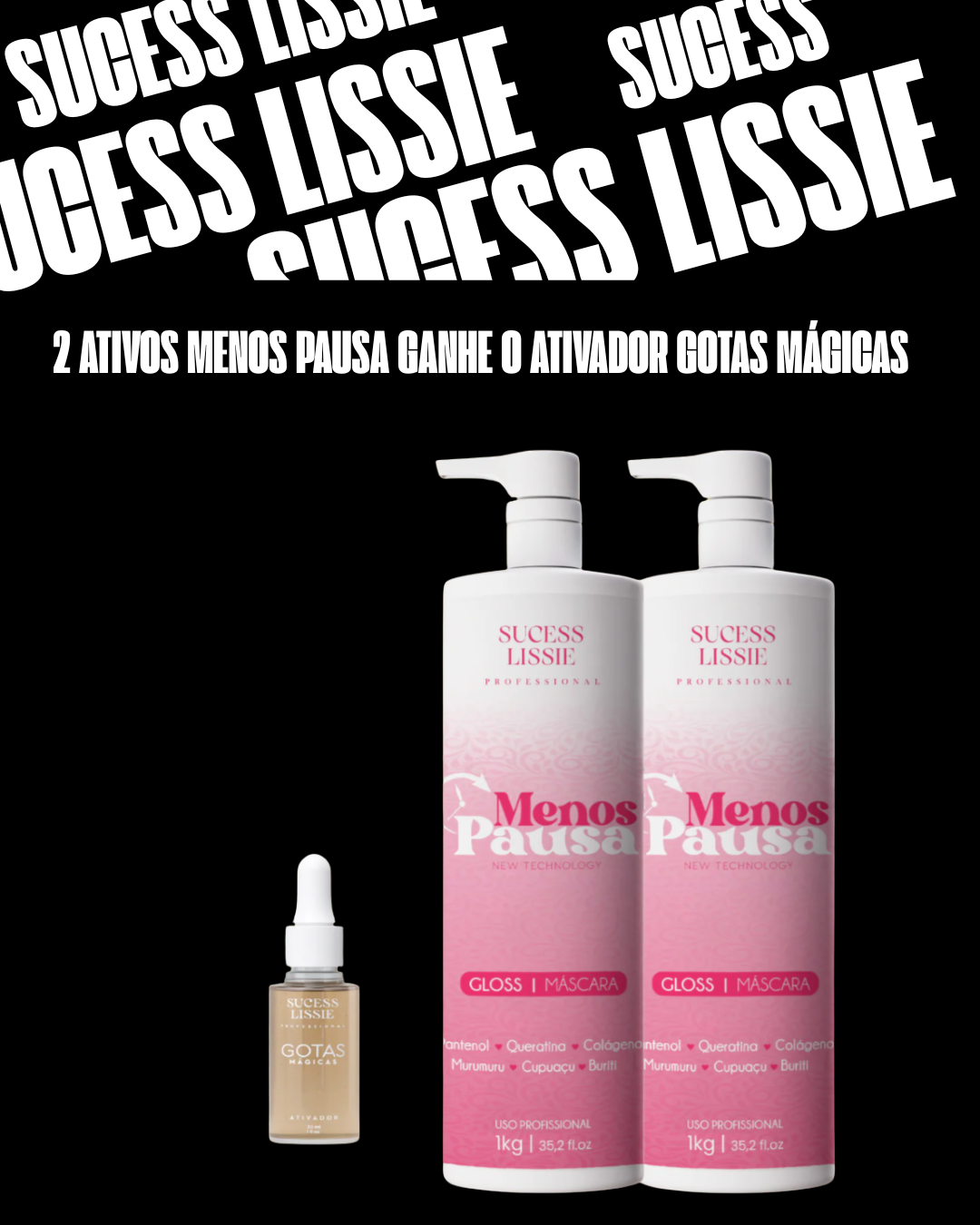 2 ATIVOS MENOS PAUSA ( ENVIO IMEDIATO )